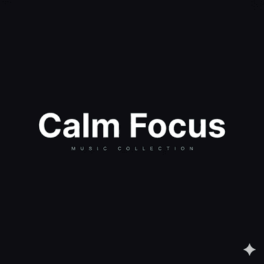 Calm Focus